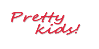 Pretty kids!