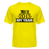 Мужская футболка This is 2013 my year