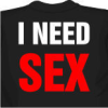 I need sex